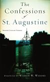 The Confessions of St. Augustine by Augustine