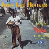 John Lee Hooker: The Legendary Modern Recordings 1948-1954