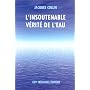 L'insoutenable v�rite de l'eau