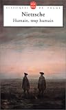 Humain, trop humain de Friedrich Nietzsche