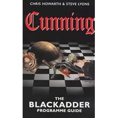 Cunning: The "Blackadder" Programme Guide
