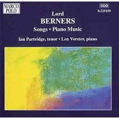 Berners: Songs & Solo Piano Music