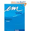 em neu. Ausgabe in drei B�nden. Deutsch als Fremdsprache: em neu 2008 Br�ckenkurs Kursbuch: Deutsch als Fremdsprache Niveaustufe B1. Ein Lehrwerk im Baukastensystem