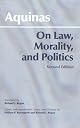 On Law, Morality, and Politics by Thomas Aquinas