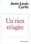 Un rien m'agite
