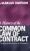 A History of the Common Law of Contract: The Rise of the Action of Assumption (History of the Common Law of Contract)