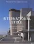 International Style: 1925-1965 (World Architecture)