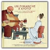 Un Dimanche A Kyoto