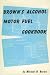 Book Brown's Alcohol Motor Fuel Cookbook