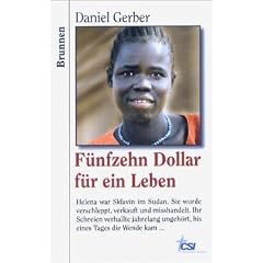 F�nfzehn Dollar f�r ein Leben