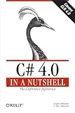 C# 4.0 in a Nutshell: The Definitive Reference