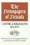 The Newspapers Of Nevada: A History And Bibliography, 1854-1979