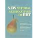 New Natural Alternatives To HRT