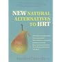 New Natural Alternatives to HRT