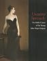 Uncanny Spectacle: The Public Career of the Young John Singer Sargent