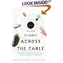 As She Climbed Across the Table: A Novel