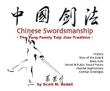 Chinese Swordsmanship: The Yang Family Taiji Jian Tradition