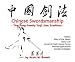 Chinese Swordsmanship: The Yang Family Taiji Jian Tradition