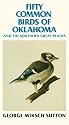 Fifty Common Birds of Oklahoma and the Great Southern Plains