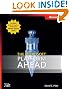 The Microsoft� Platform Ahead (Pro - Developer)