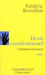 Droit constitutionnel : Tome 1, Fonde...