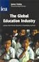 The Global Education Industry (Hobart Paper, 141)