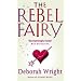 The Rebel Fairy