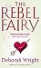 The Rebel Fairy