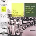 Jazz in Paris: Modern Jazz au Club Saint Germain by  BobJaspar 