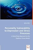  : Personality Vulnerability to Depression and Stress Processes