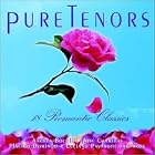 Click here to buy Pure Tenors: Eighteen Romantic Classics by  Leonard Bernstein, Sammy Cahn, Giovanni Battista Califano, Eduardo di Capua, and Salvatore Cardillo .