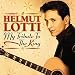 Eine komplette Helmut Lotti Liste