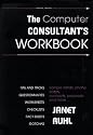 The Computer Consultant's Workbook