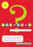 Kokology : The Game of Self-Discovery