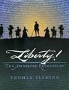 Liberty! The American Revolution