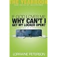 If God Loves Me, Why Can't I Get My Locker Open?
