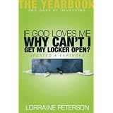 If God Loves Me, Why Can't I Get My Locker Open?