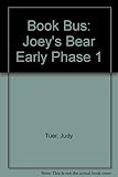Joey's bear