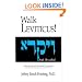 Walk Leviticus! A Messianic Jewish Devotional Commentary