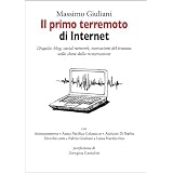 Il primo terremoto di Internetdi Massimo Giuliani