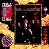 Seven and the Ragged Tigervon "Duran Duran"