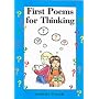 First Poems for Thinking (Studies for Thinking)