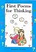 First Poems for Thinking (Studies for Thinking)