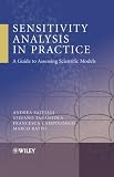 Sensitivity Analysis in Practice: A Guide to Assessing Scientific Models