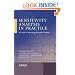 Sensitivity Analysis in Practice: A Guide to Assessing Scientific Models