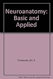 Neuroanatomy : basic and applied