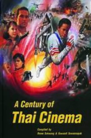A Century of Thai Cinema (River Books)