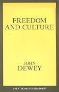 Freedom and Culture (Great Books in Philosophy)