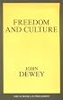 Freedom and Culture (Great Books in Philosophy)