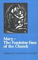 Mary--The Feminine Face of the Church